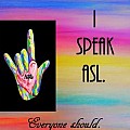 ASL American Sign Language Art